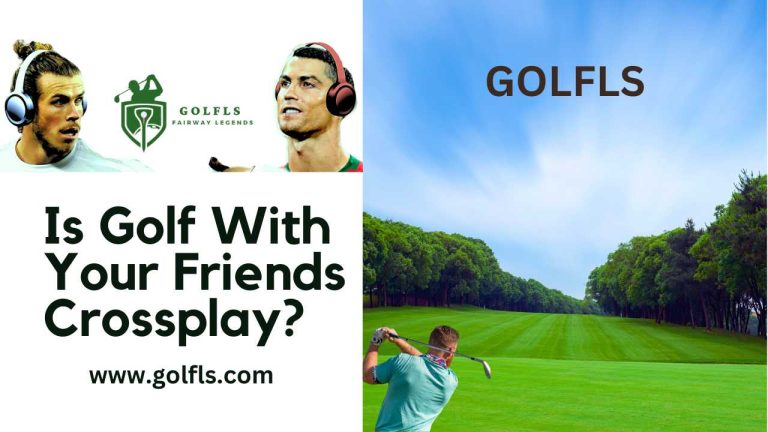 Is Golf With Your Friends Crossplay?